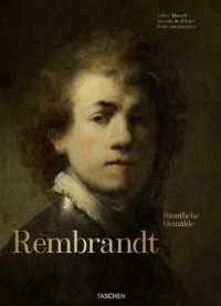 Rembrandt. Tout l'Oeuvre Peint - Rembrandt. Tout l'Oeuvre Peint