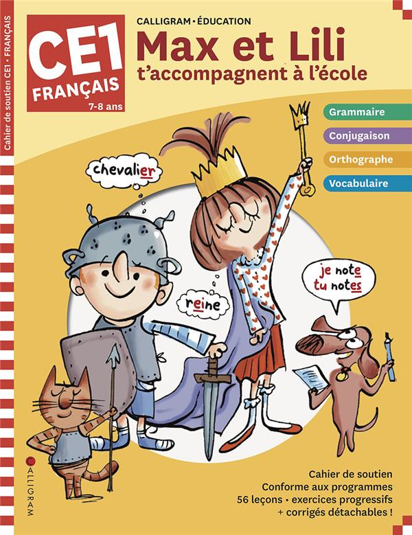 Max et Lili T'Accompagnent en CE1 / Français