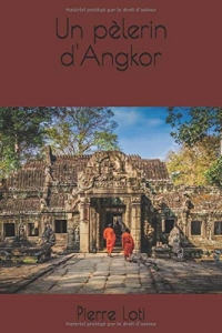 Un pèlerin d'Angkor