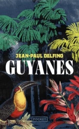 Guyanes [Poche]