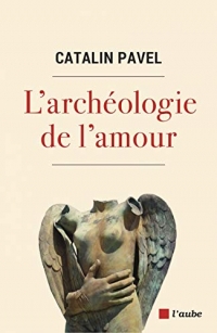 L'archéologie de l'amour