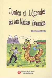 Contes et légendes des arts martiaux vietnamiens