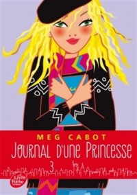 Journal d'une Princesse - Tome 3 - Un amoureux pour Mia