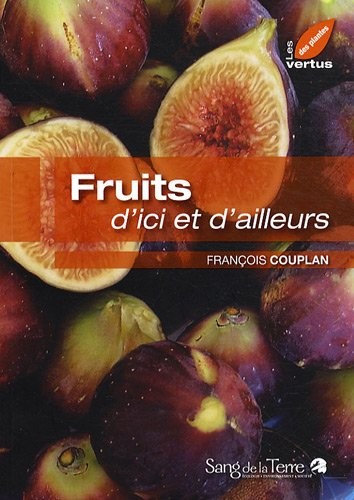 Fruits d'ici et d'ailleurs