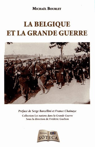 La Belgique et la Grande Guerre