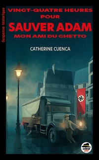 Adam, mon ami du ghetto