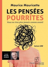 Les pensees pourrites