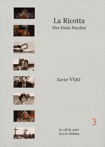 La Ricotta : Pier Paolo Pasolini, 1963