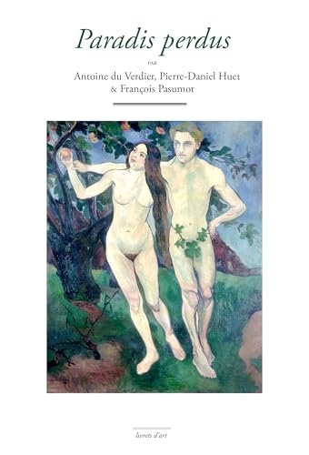 Paradis Perdus