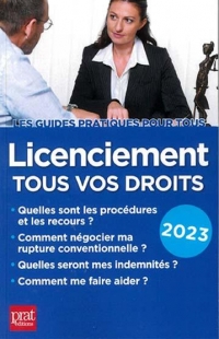 Licenciement, tous vos droits 2023