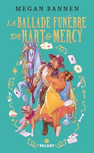 La Ballade funèbre de Hart et Mercy