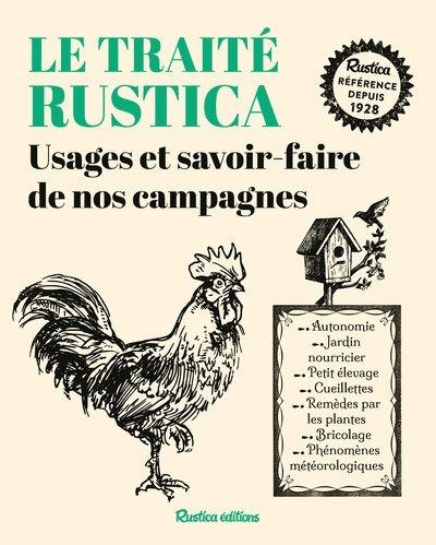 Traité Rustica des usages et savoirs de nos campagnes