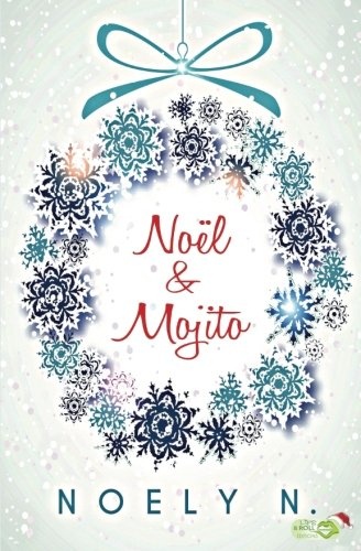 Noël & mojitos