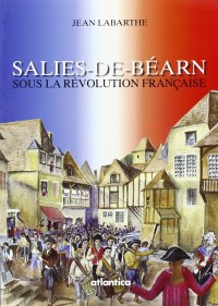 Salies-de-Béarn sous la Révolution Française