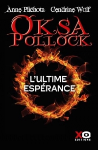 Oksa Pollock - L'ultime espérance