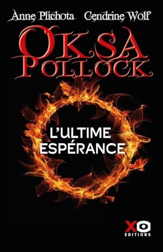 Oksa Pollock - L'ultime espérance