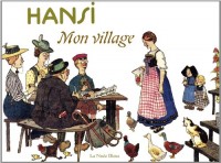 Hansi Mon Village