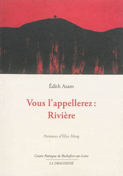 Vous l'appellerez : Rivière