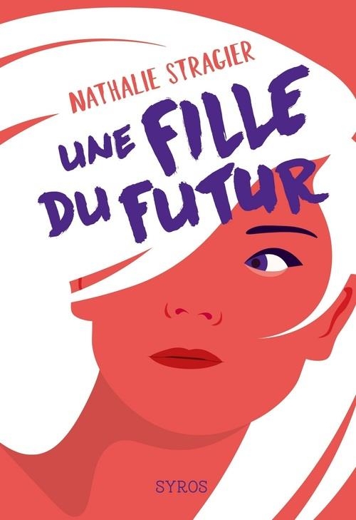 Fille du futur:L'intégral