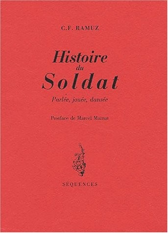 Histoire du Soldat : Parlée, jouée, dansée