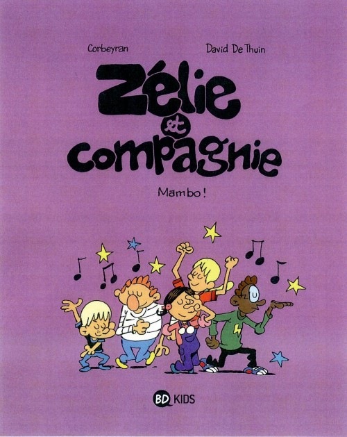 Zélie et compagnie, Tome 08: Mambo !