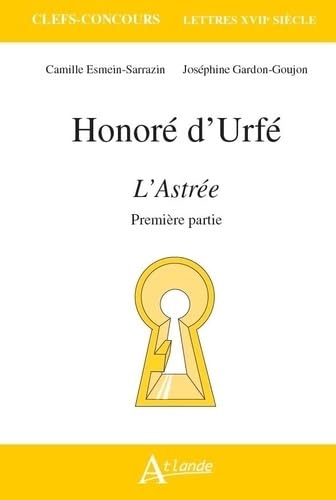 Honoré d'Urfé, L'Astrée: Première Partie