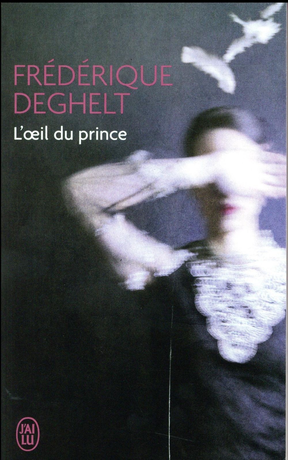 L'oeil du prince