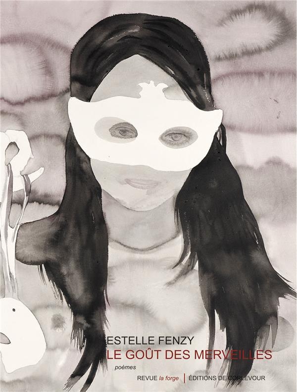 Le goût des merveilles