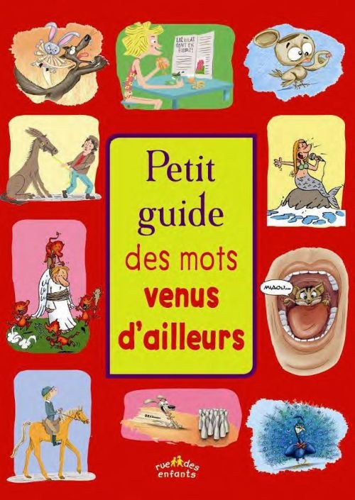 Petit guide des mots venus d'ailleurs
