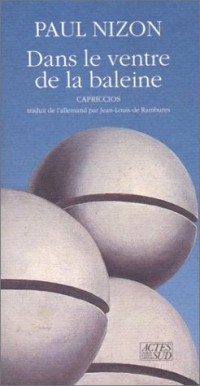 Dans le ventre de la baleine : Capriccios [9782868695734]