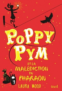 Poppy Pym et la malédiction du pharaon (1)