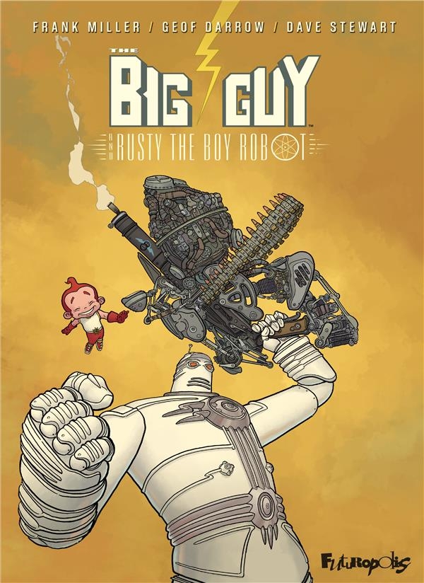 THE BIG GUY AND RUSTY THE BOY ROBOT