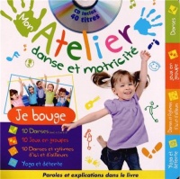 Mon atelier danse et motricité