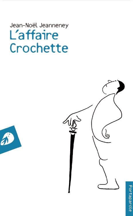 L'affaire crochette