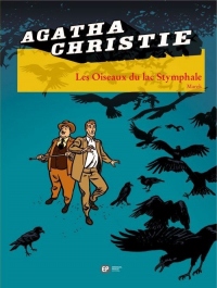 Agatha Christie, tome 20 : Les oiseaux du lac Stymphale