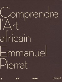 Comprendre l'Art africain