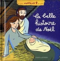 LA BELLE HISTOIRE DE NOEL