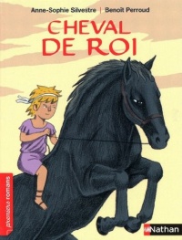Cheval de roi - Roman Aventure - De 7 à 11 ans