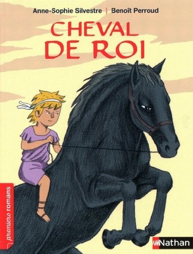 Cheval de roi - Roman Aventure - De 7 à 11 ans