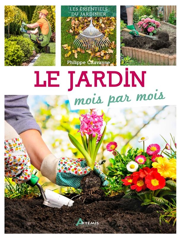 Le jardin mois par mois