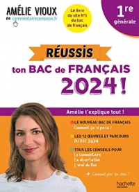 Réussis ton Bac de français 2024 avec Amélie Vioux 1re générale