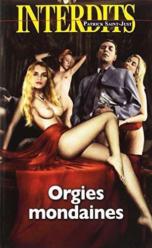 Orgies mondaines