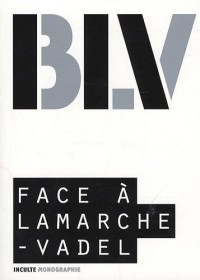 Face à Lamarche-Vadel