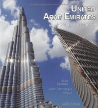 United Arab Emirates: Facing the Future