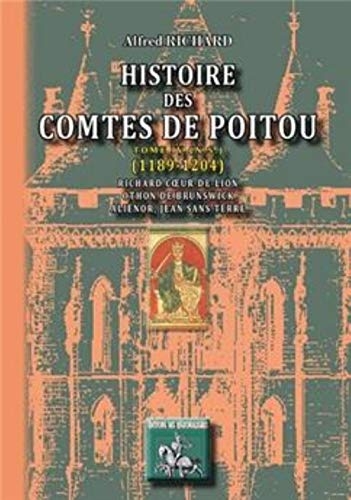 Histoire des Comtes de Poitou (Tome 4 n. s.) (1189-1204)