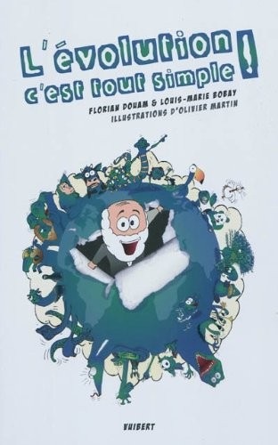 L'évolution... C'est tout simple !