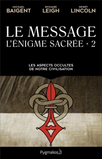 L'Énigme sacrée -2- Le Message