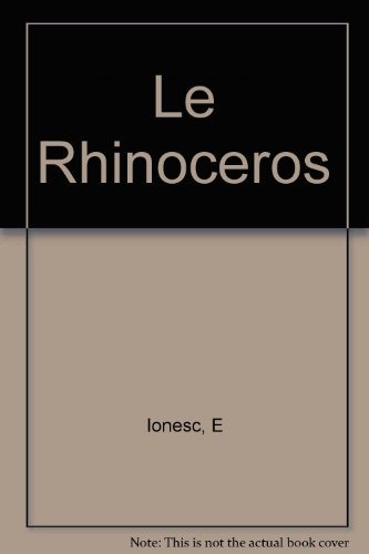 Le Rhinoceros