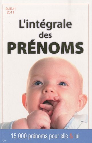 L'intégrale des prénoms 2010-2011