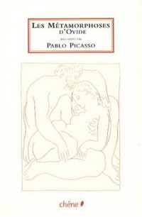 Métamorphoses d'Ovide : Picasso